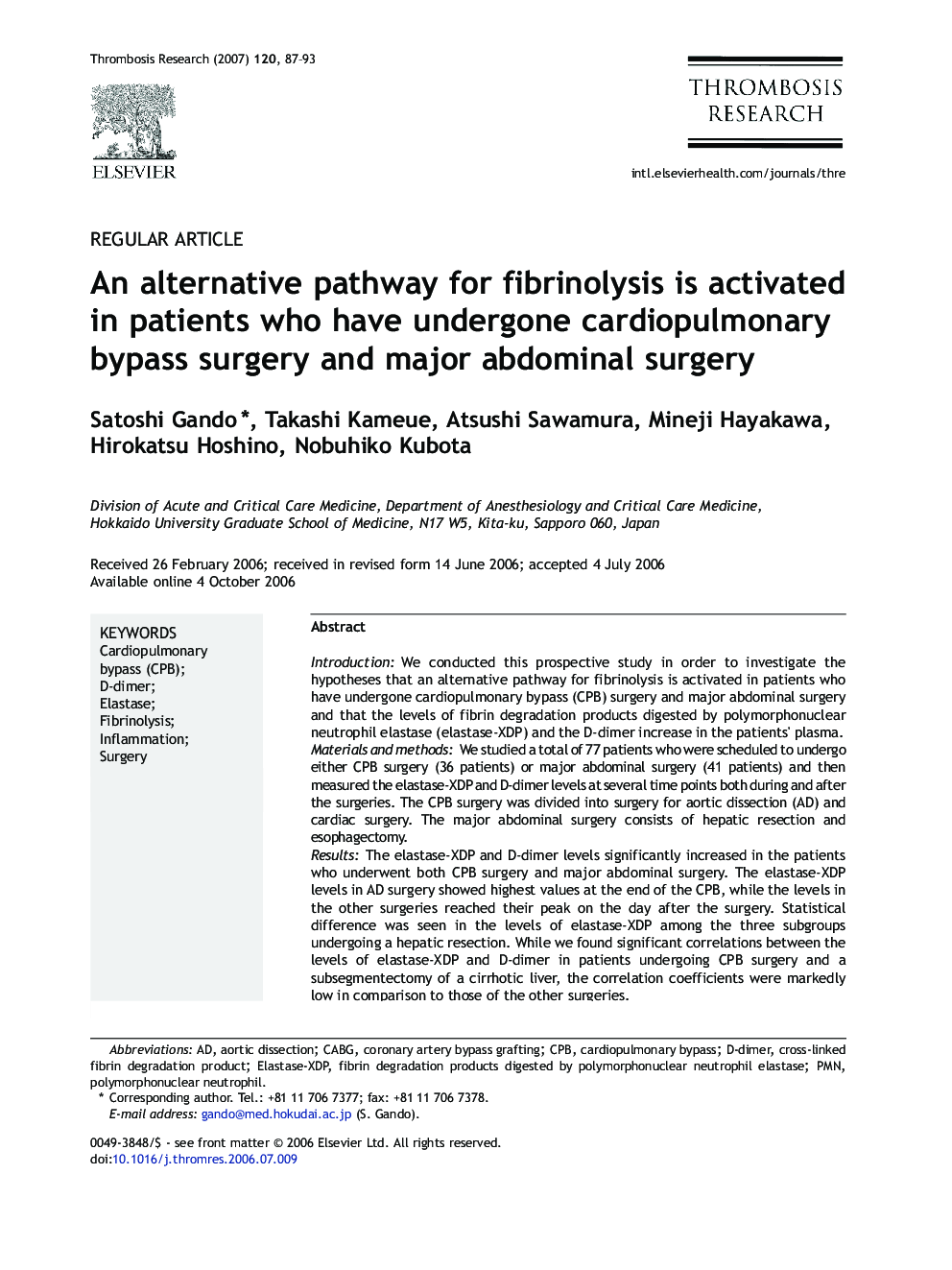 An alternative pathway for fibrinolysis is activated in patients who have undergone cardiopulmonary bypass surgery and major abdominal surgery