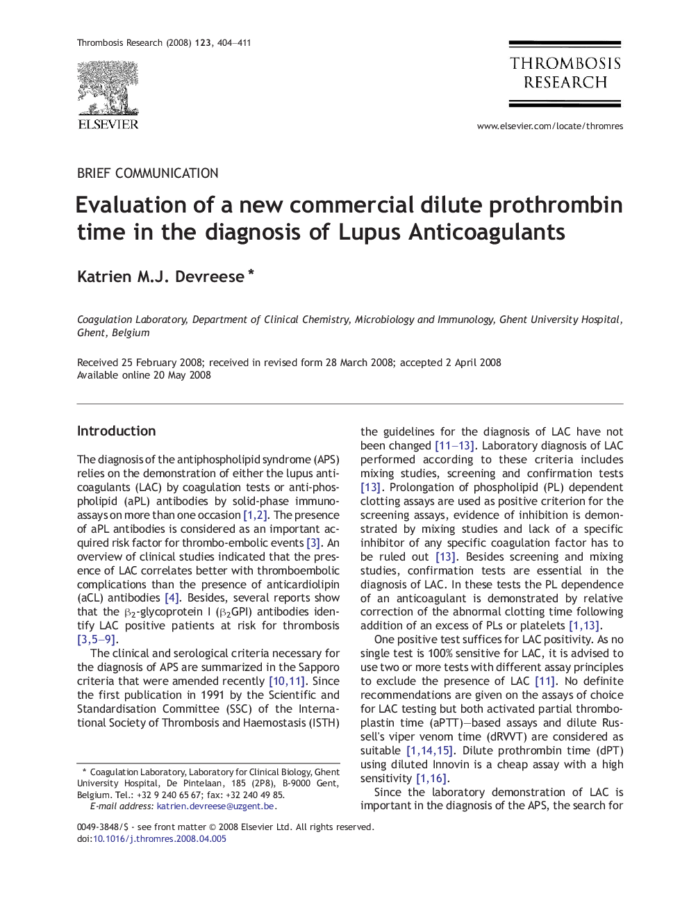 Evaluation of a new commercial dilute prothrombin time in the diagnosis of Lupus Anticoagulants