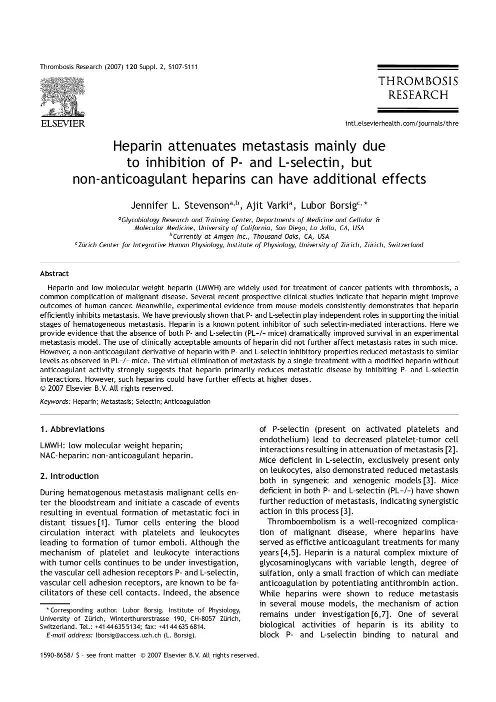 عکس صفحه اول مقاله: Heparin attenuates metastasis mainly due to inhibition of P- and L-selectin, but non-anticoagulant heparins can have additional effects Heparin attenuates metastasis mainly due to inhibition of P- and L-selectin, but non-anticoagulant heparins can have additional effects