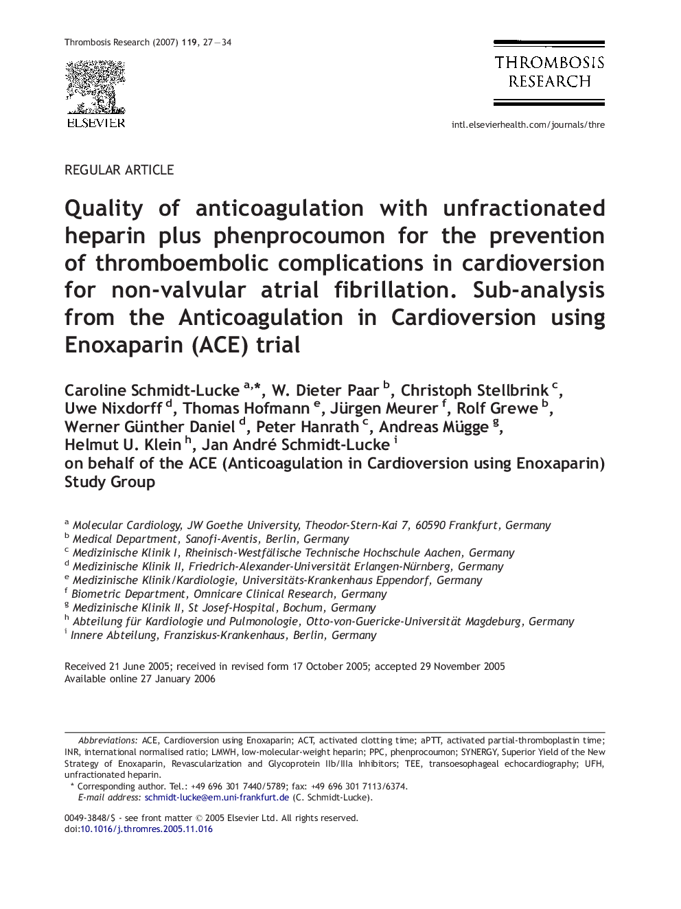 Quality of anticoagulation with unfractionated heparin plus phenprocoumon for the prevention of thromboembolic complications in cardioversion for non-valvular atrial fibrillation. Sub-analysis from the Anticoagulation in Cardioversion using Enoxaparin (AC