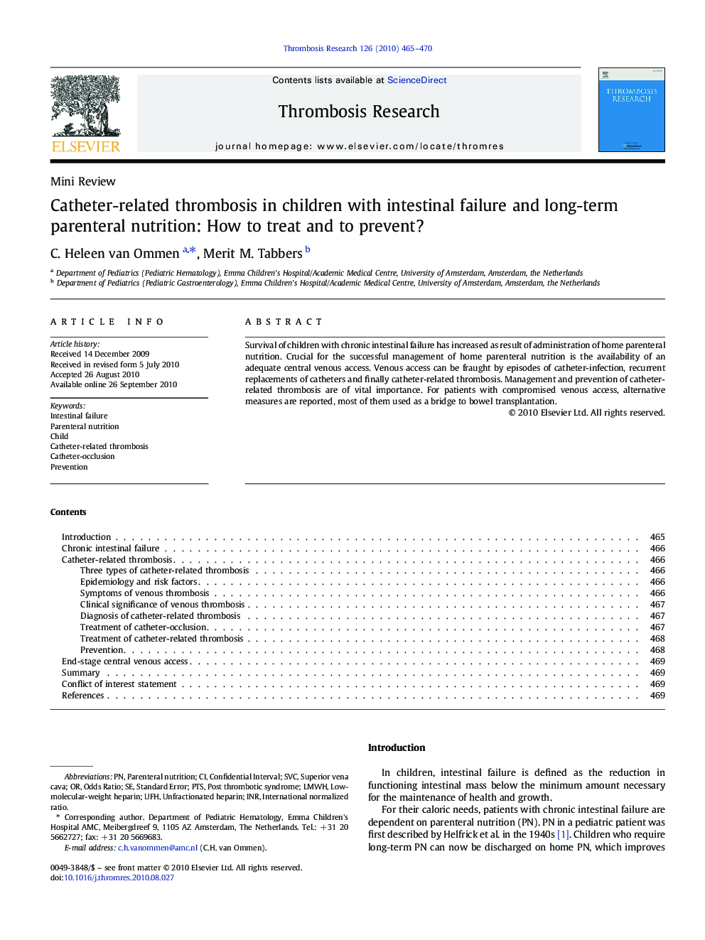 Catheter-related thrombosis in children with intestinal failure and long-term parenteral nutrition: How to treat and to prevent?