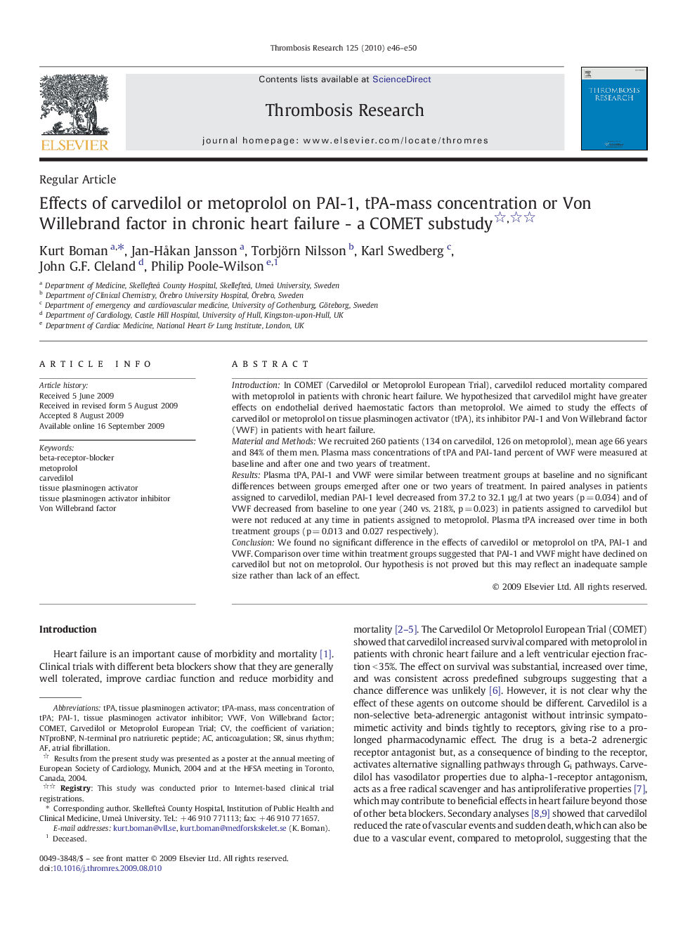 Effects of carvedilol or metoprolol on PAI-1, tPA-mass concentration or Von Willebrand factor in chronic heart failure - a COMET substudy 