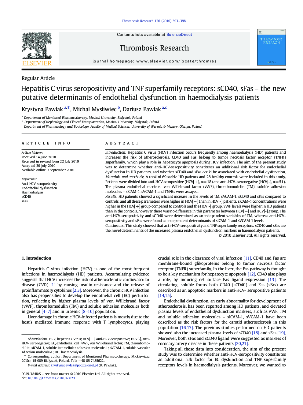 Hepatitis C virus seropositivity and TNF superfamily receptors: sCD40, sFas - the new putative determinants of endothelial dysfunction in haemodialysis patients