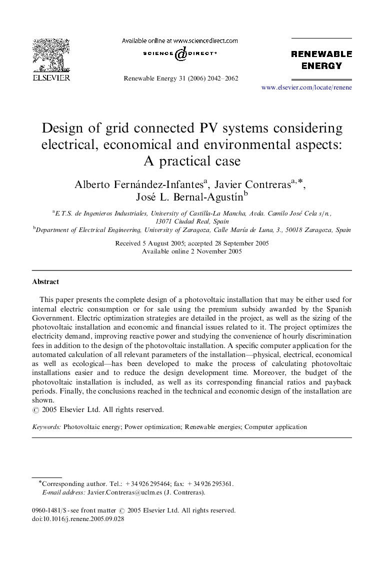 Design of grid connected PV systems considering electrical, economical and environmental aspects: A practical case