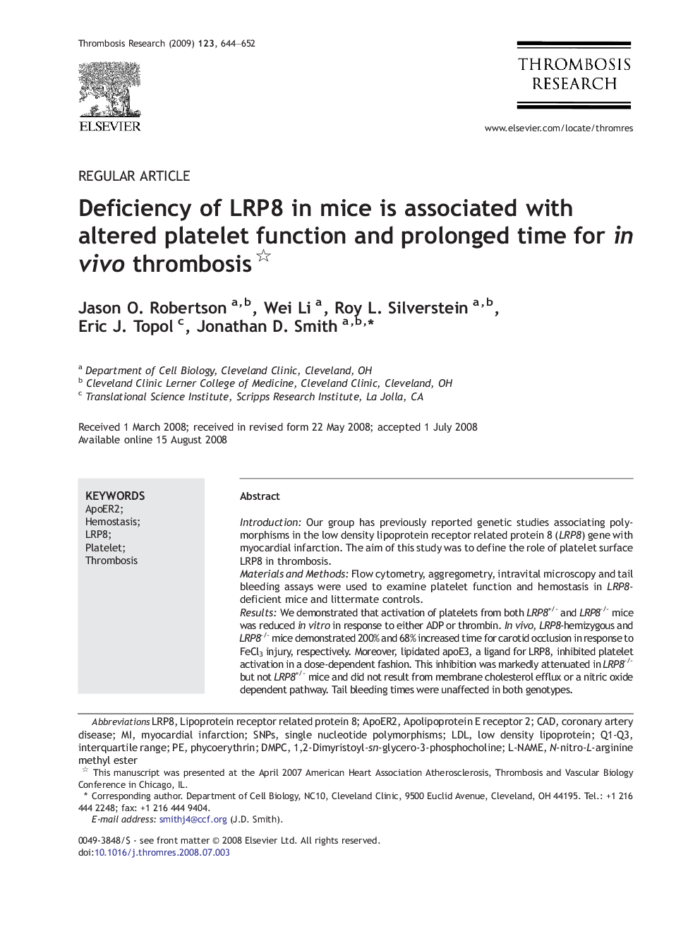 Deficiency of LRP8 in mice is associated with altered platelet function and prolonged time for in vivo thrombosis 