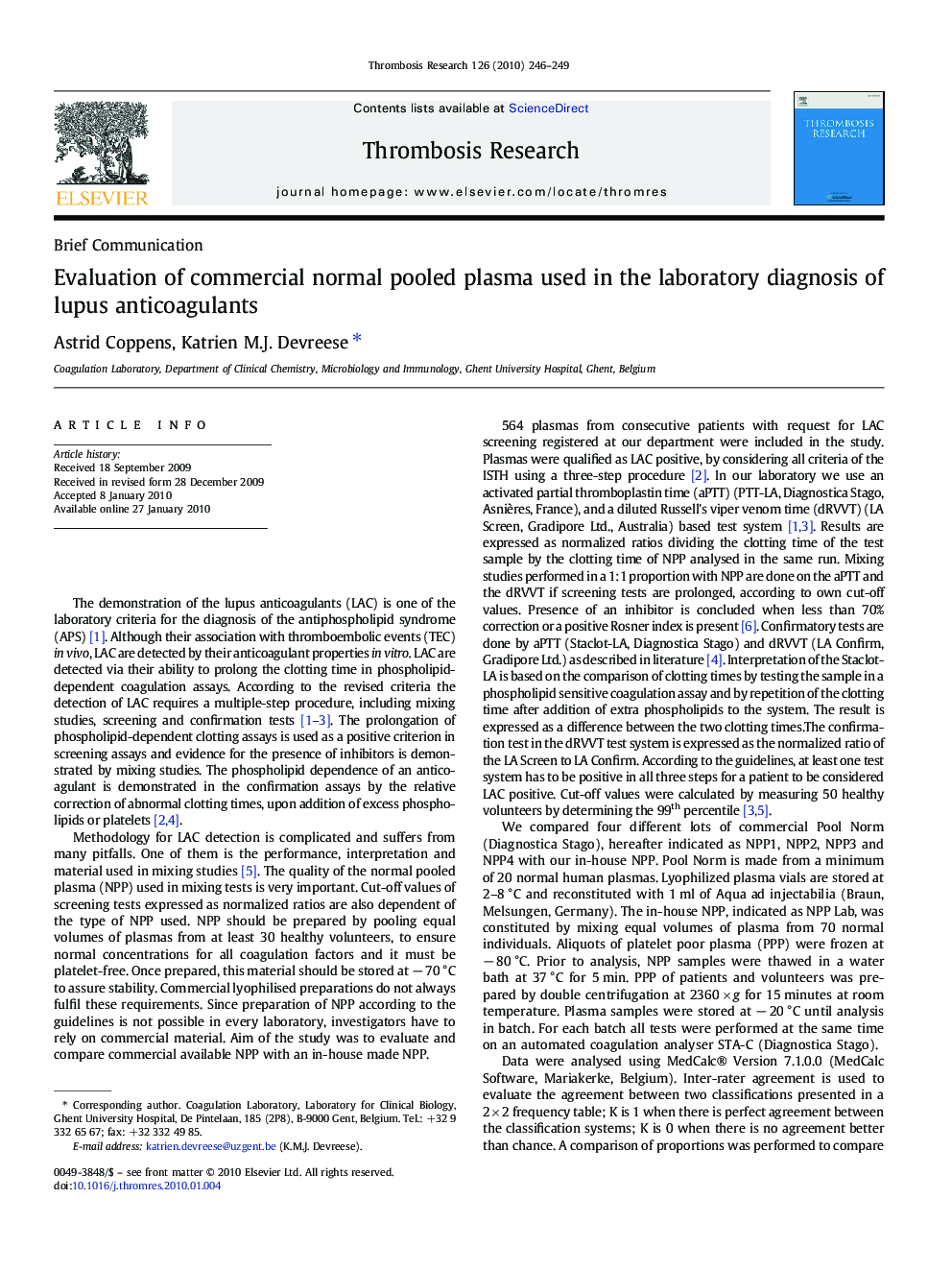 Evaluation of commercial normal pooled plasma used in the laboratory diagnosis of lupus anticoagulants