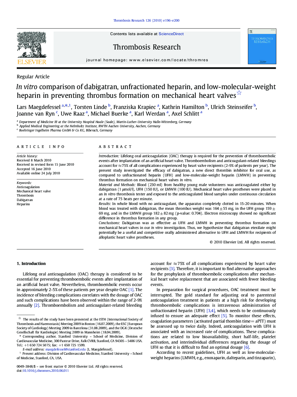 In vitro comparison of dabigatran, unfractionated heparin, and low-molecular-weight heparin in preventing thrombus formation on mechanical heart valves 