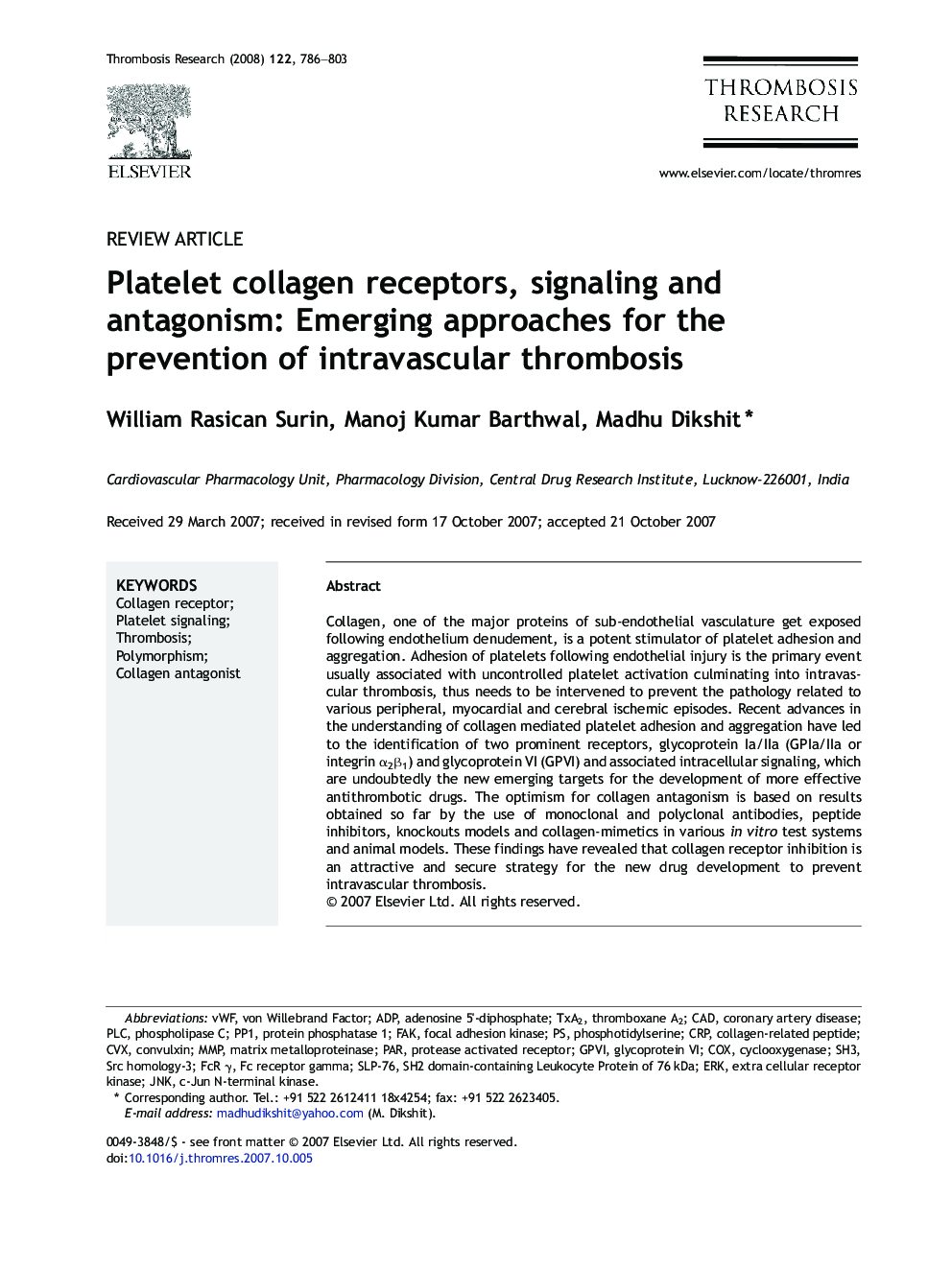 Platelet collagen receptors, signaling and antagonism: Emerging approaches for the prevention of intravascular thrombosis