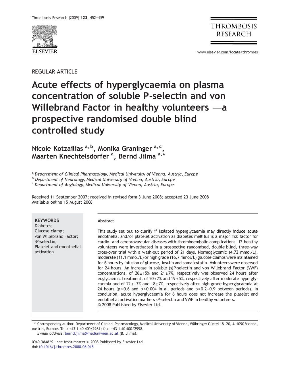 Acute effects of hyperglycaemia on plasma concentration of soluble P-selectin and von Willebrand Factor in healthy volunteers -a prospective randomised double blind controlled study