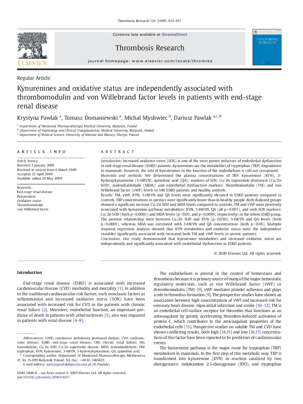 Kynurenines and oxidative status are independently associated with thrombomodulin and von Willebrand factor levels in patients with end-stage renal disease