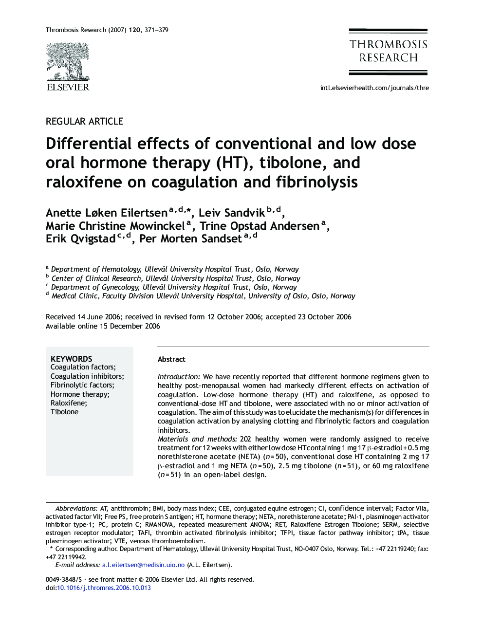 Differential effects of conventional and low dose oral hormone therapy (HT), tibolone, and raloxifene on coagulation and fibrinolysis