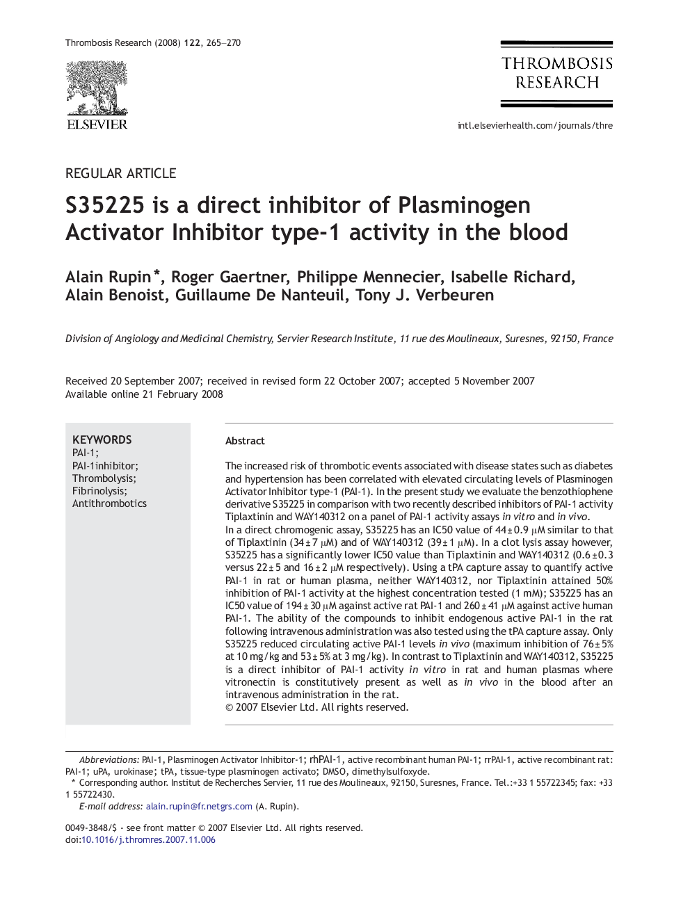 S35225 is a direct inhibitor of Plasminogen Activator Inhibitor type-1 activity in the blood