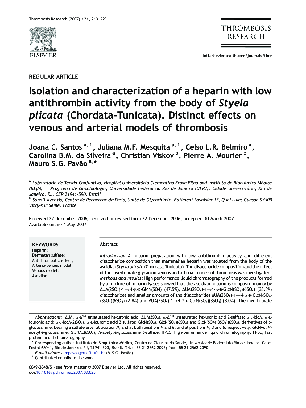 Isolation and characterization of a heparin with low antithrombin activity from the body of Styela plicata (Chordata-Tunicata). Distinct effects on venous and arterial models of thrombosis