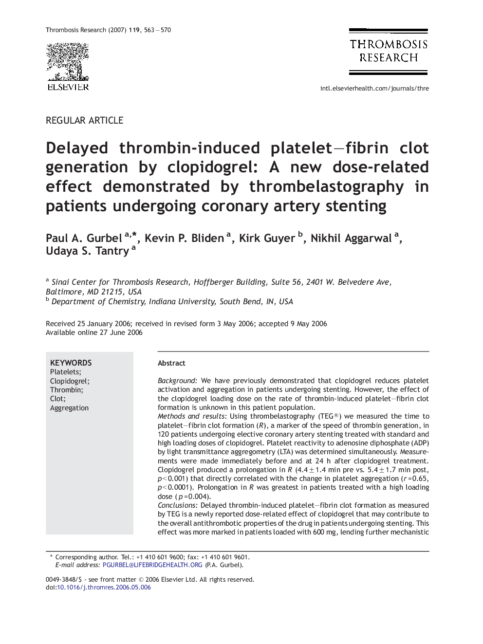 Delayed thrombin-induced platelet–fibrin clot generation by clopidogrel: A new dose-related effect demonstrated by thrombelastography in patients undergoing coronary artery stenting