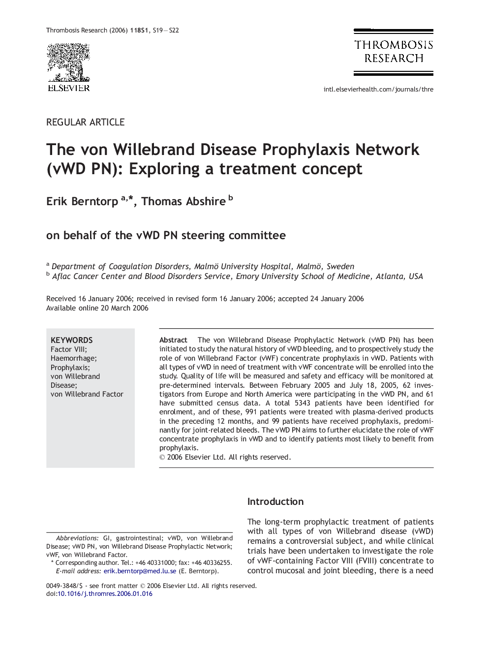 The von Willebrand Disease Prophylaxis Network (vWD PN): Exploring a treatment concept