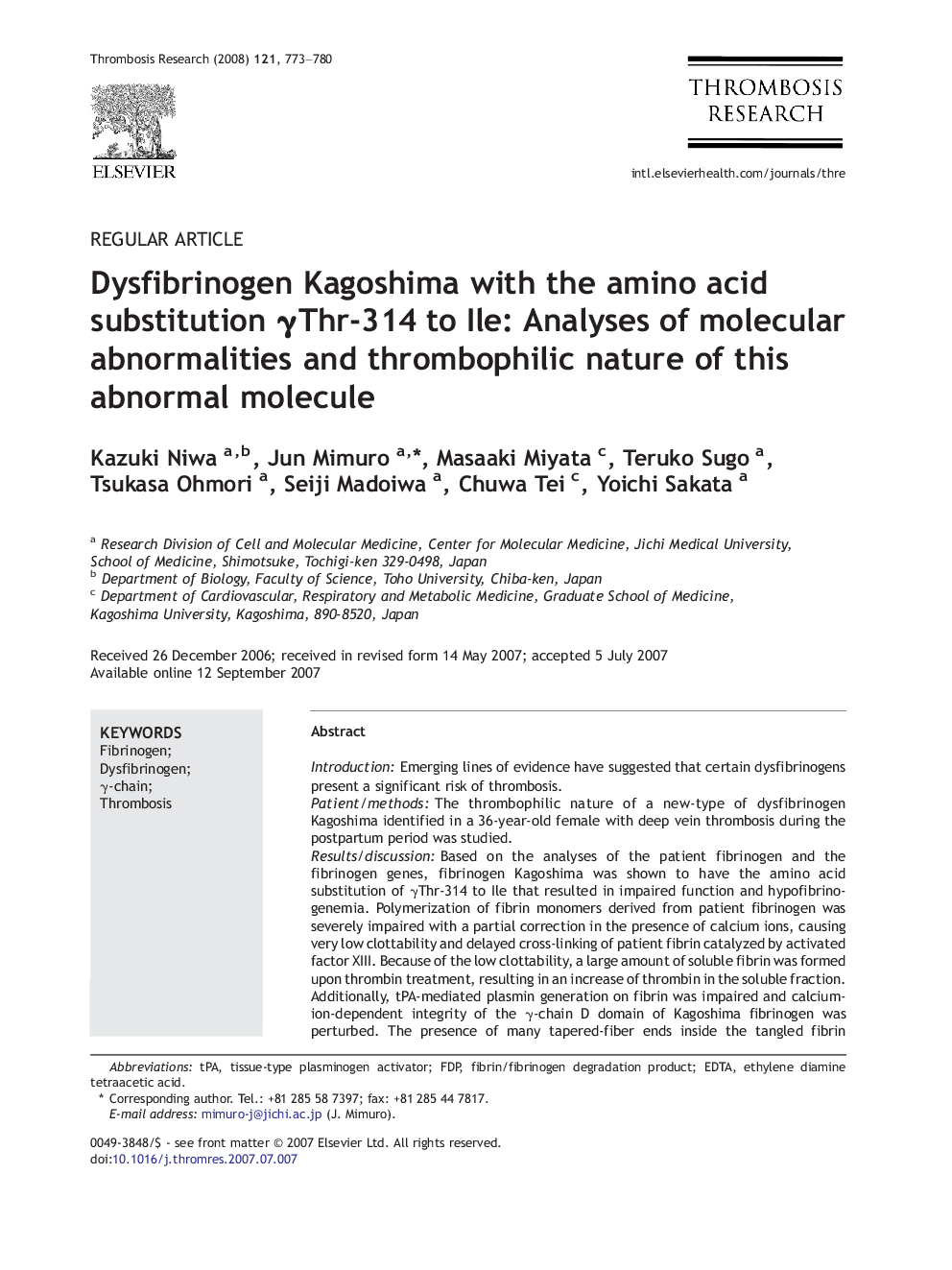 Dysfibrinogen Kagoshima with the amino acid substitution γThr-314 to Ile: Analyses of molecular abnormalities and thrombophilic nature of this abnormal molecule