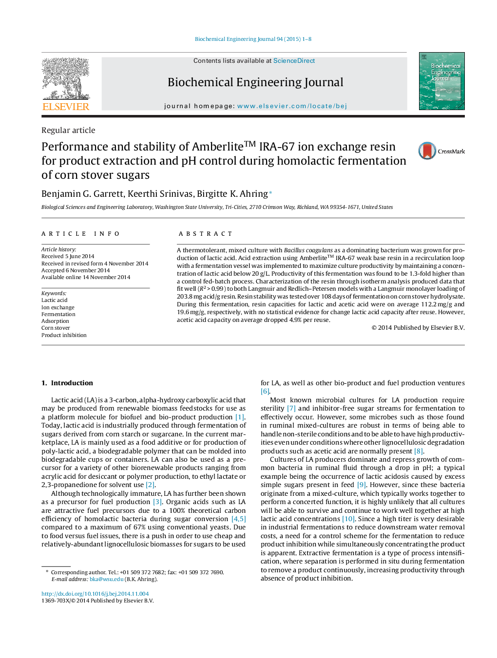 Performance and stability of Amberlite™ IRA-67 ion exchange resin for product extraction and pH control during homolactic fermentation of corn stover sugars