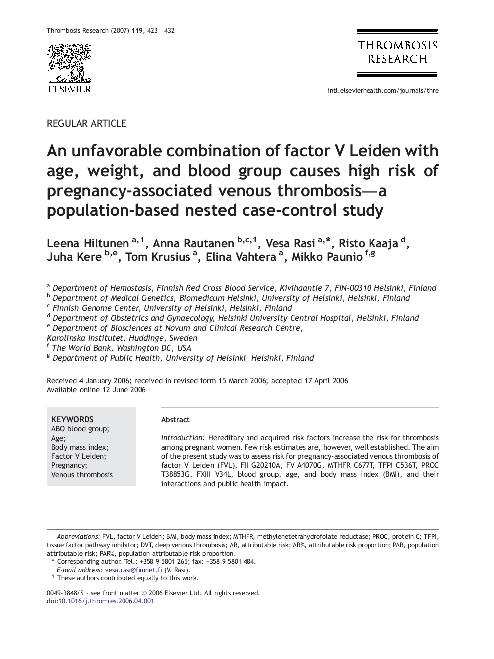 An unfavorable combination of factor V Leiden with age, weight, and blood group causes high risk of pregnancy-associated venous thrombosis—a population-based nested case-control study