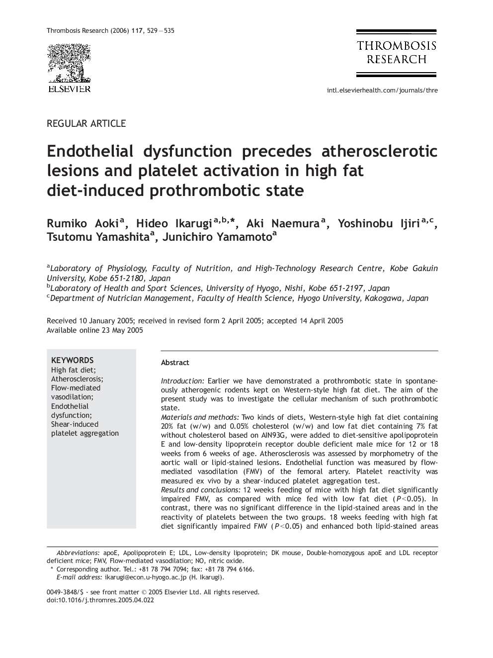 Endothelial dysfunction precedes atherosclerotic lesions and platelet activation in high fat diet-induced prothrombotic state