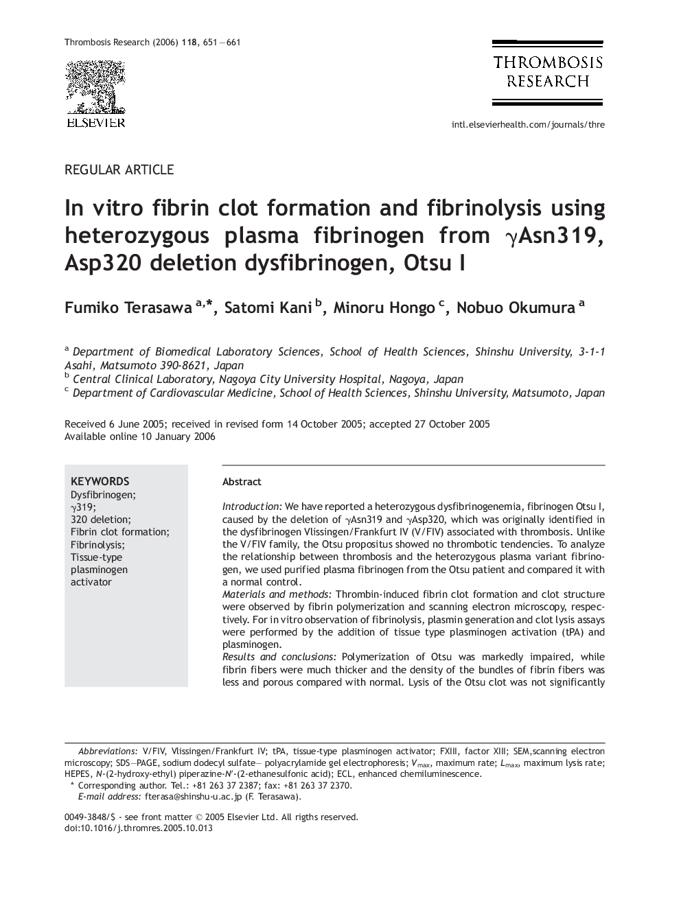 In vitro fibrin clot formation and fibrinolysis using heterozygous plasma fibrinogen from γAsn319, Asp320 deletion dysfibrinogen, Otsu I