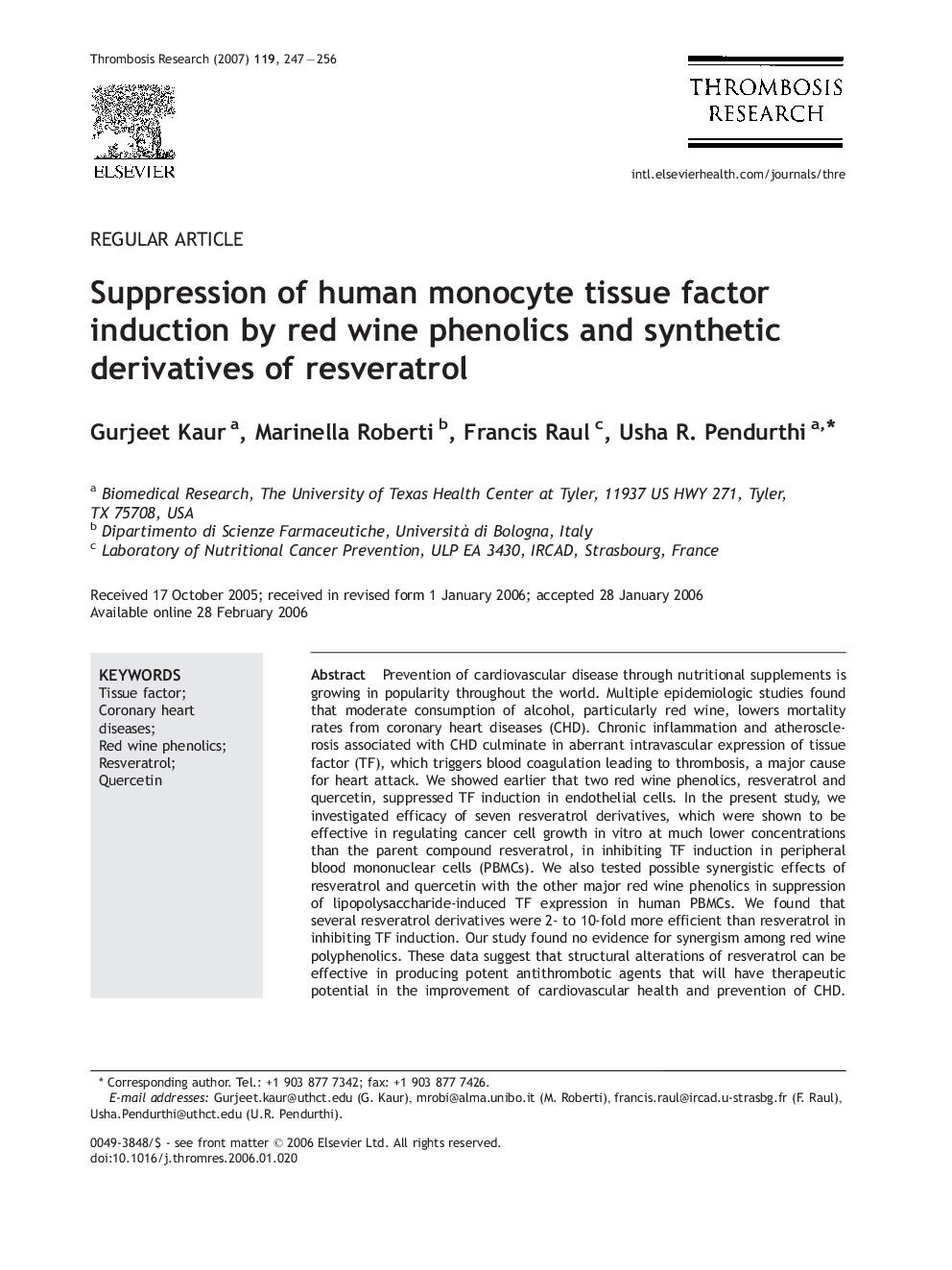 Suppression of human monocyte tissue factor induction by red wine phenolics and synthetic derivatives of resveratrol