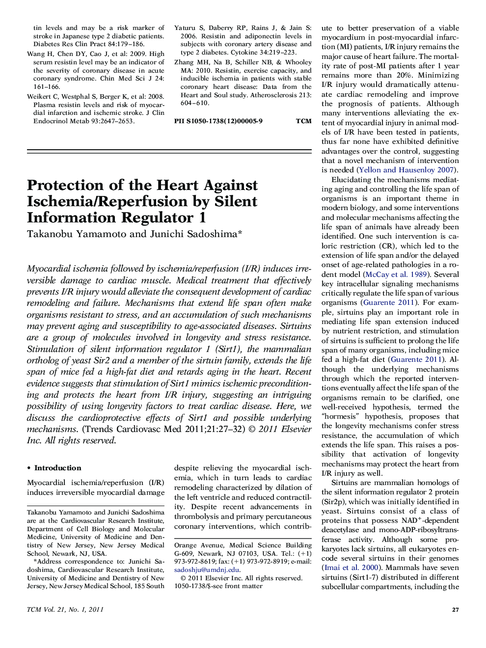 Protection of the Heart Against Ischemia/Reperfusion by Silent Information Regulator 1