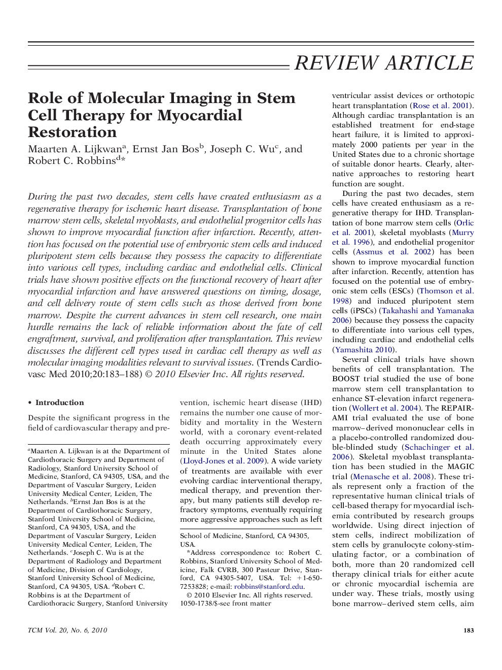 Role of Molecular Imaging in Stem Cell Therapy for Myocardial Restoration