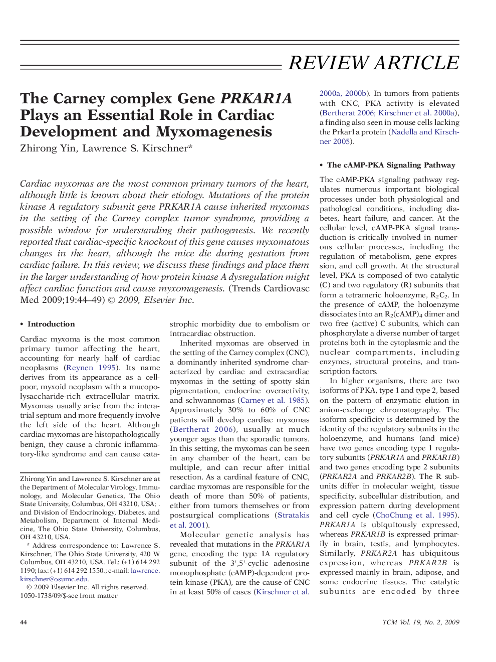The Carney complex Gene PRKAR1A Plays an Essential Role in Cardiac Development and Myxomagenesis