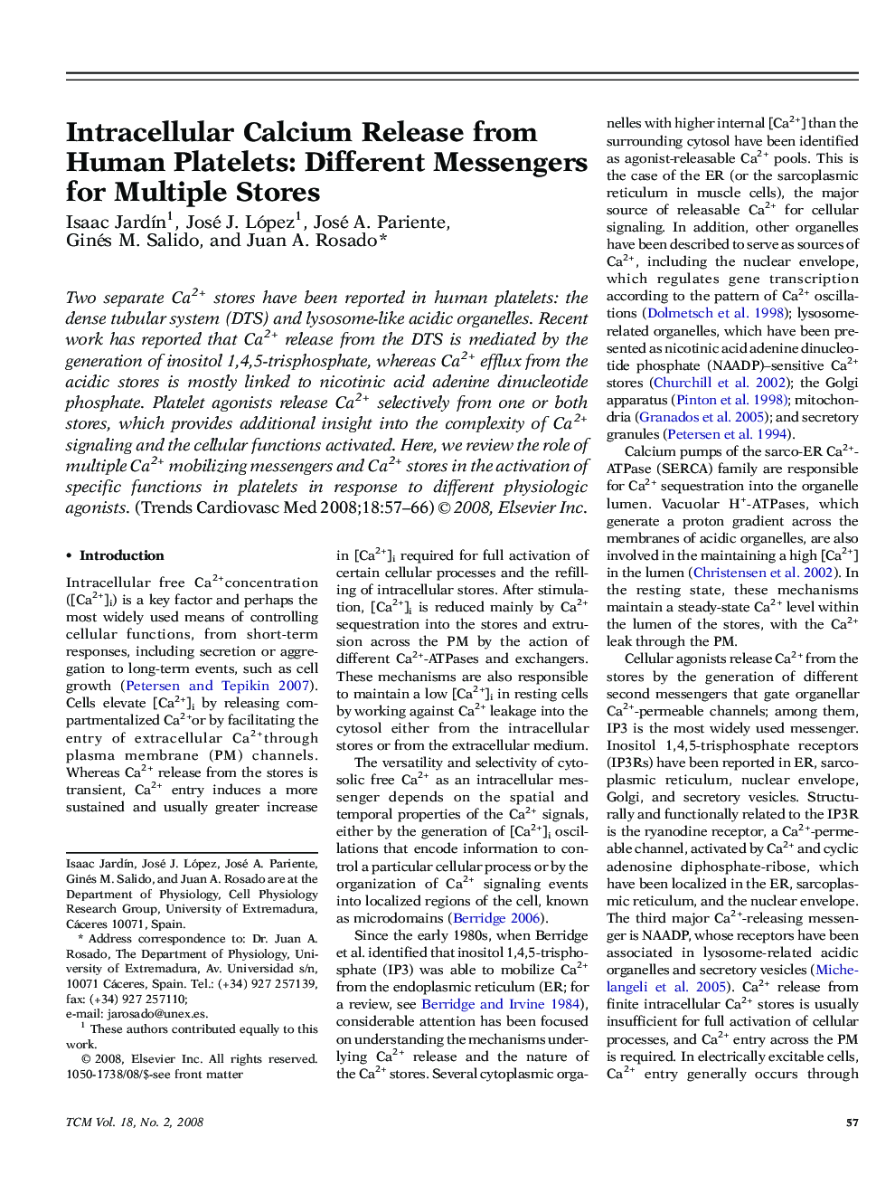 Intracellular Calcium Release from Human Platelets: Different Messengers for Multiple Stores