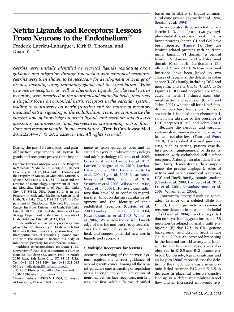 Netrin Ligands and Receptors: Lessons From Neurons to the Endothelium 