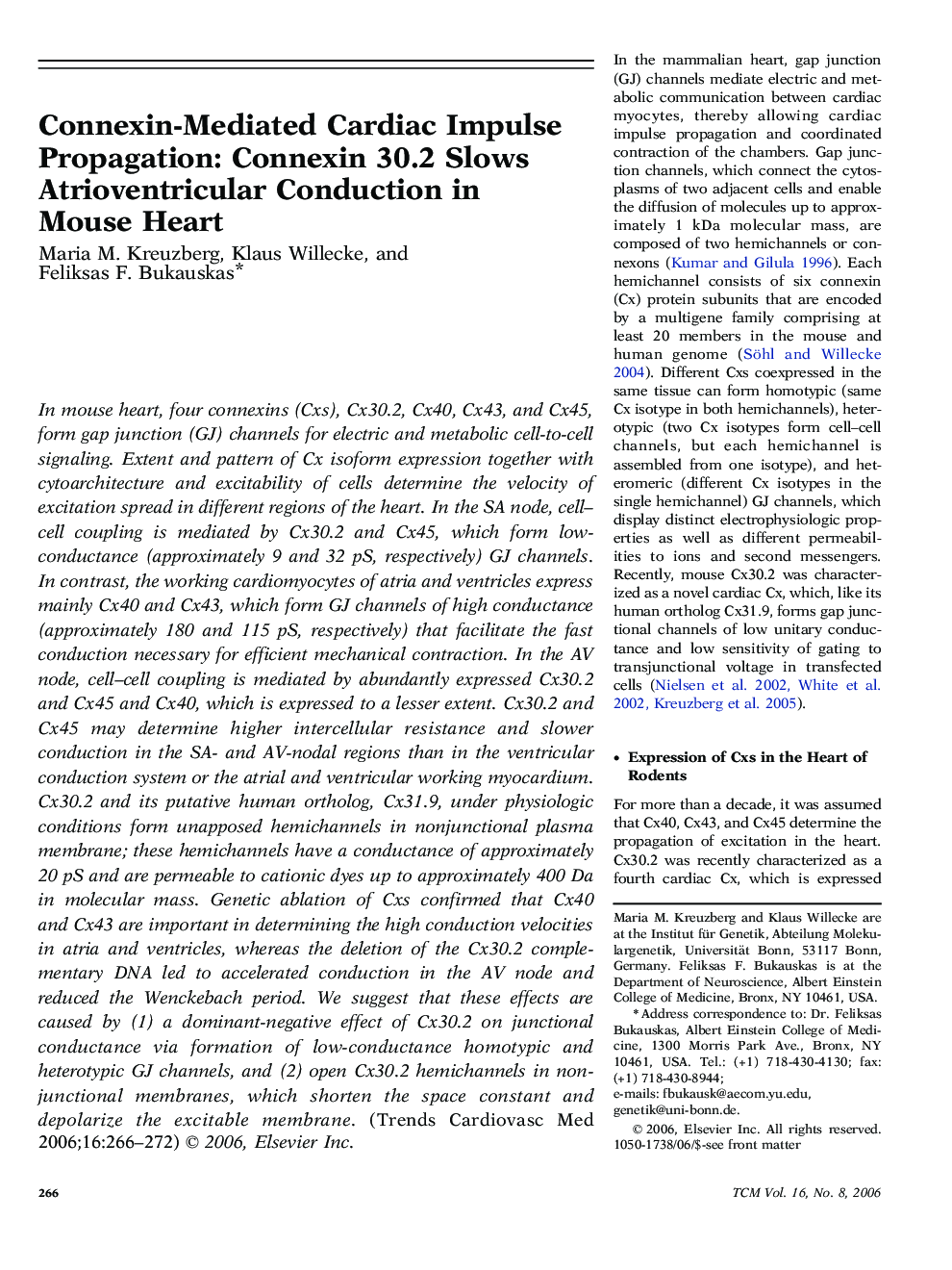 Connexin-Mediated Cardiac Impulse Propagation: Connexin 30.2 Slows Atrioventricular Conduction in Mouse Heart