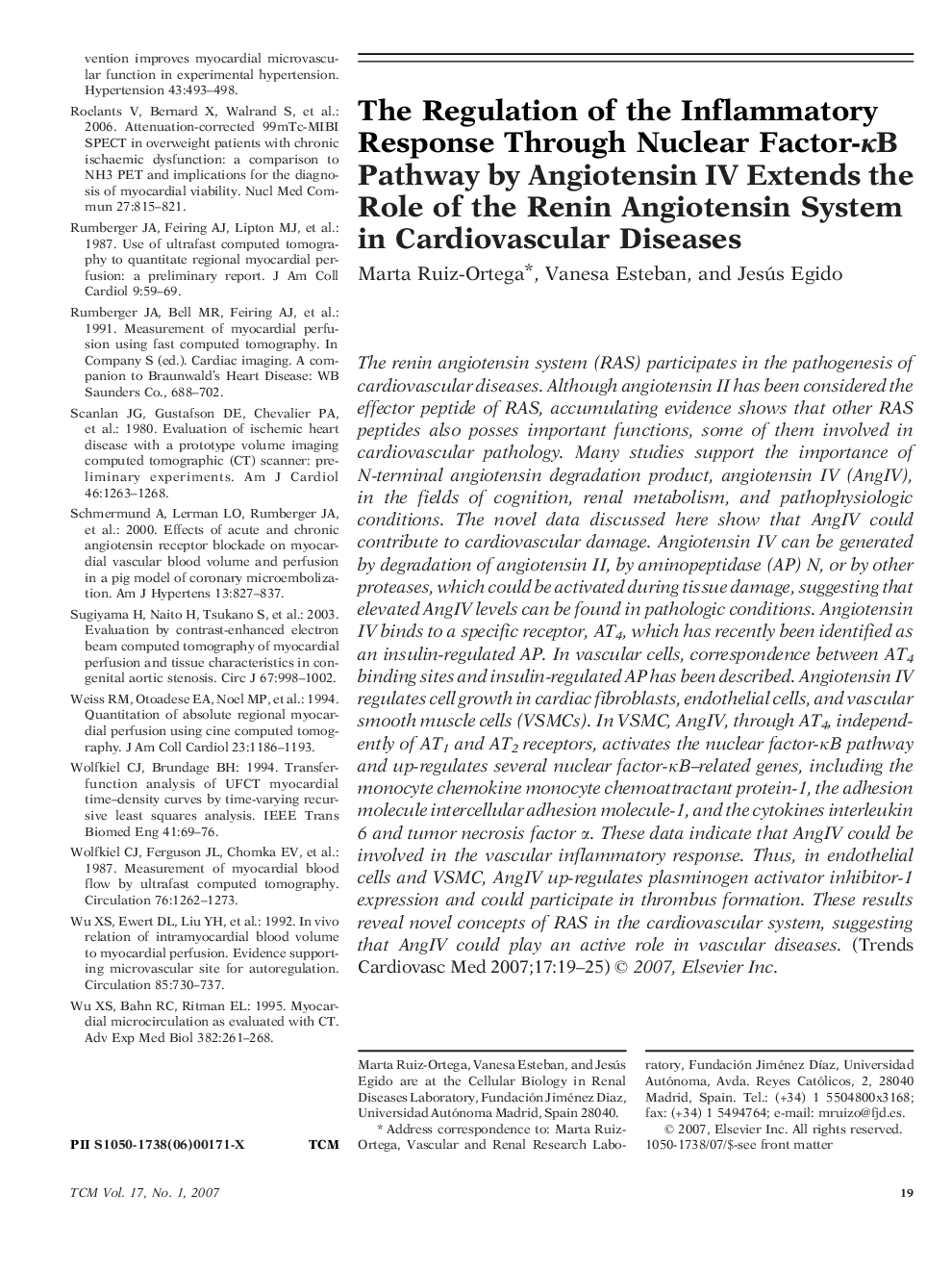The Regulation of the Inflammatory Response Through Nuclear Factor-κB Pathway by Angiotensin IV Extends the Role of the Renin Angiotensin System in Cardiovascular Diseases