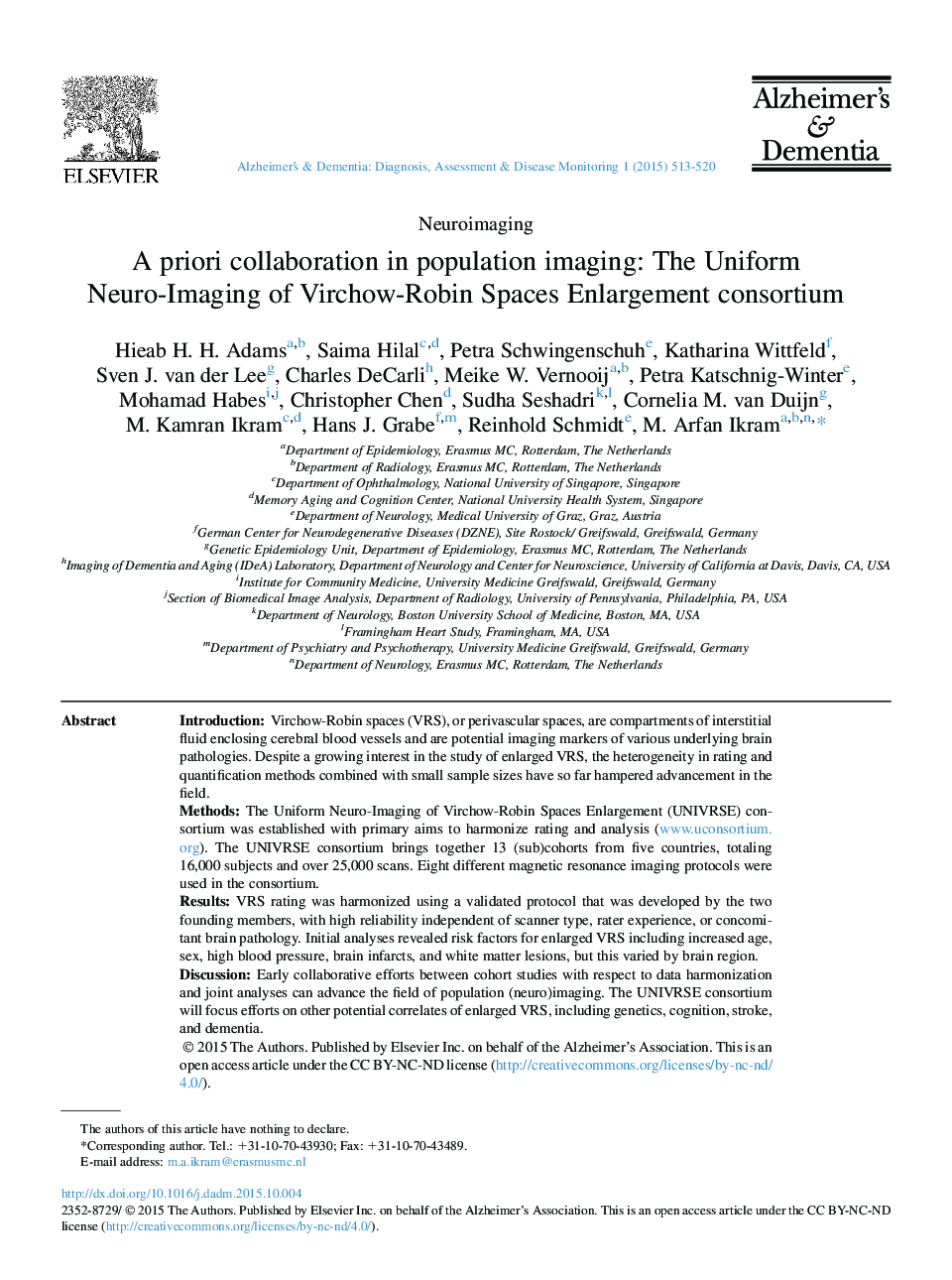 A priori collaboration in population imaging: The Uniform Neuro-Imaging of Virchow-Robin Spaces Enlargement consortium 