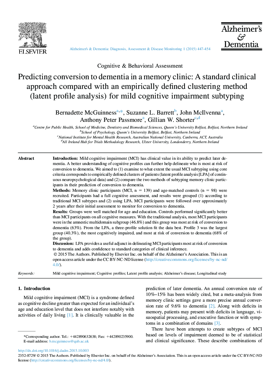 Predicting conversion to dementia in a memory clinic: A standard clinical approach compared with an empirically defined clustering method (latent profile analysis) for mild cognitive impairment subtyping
