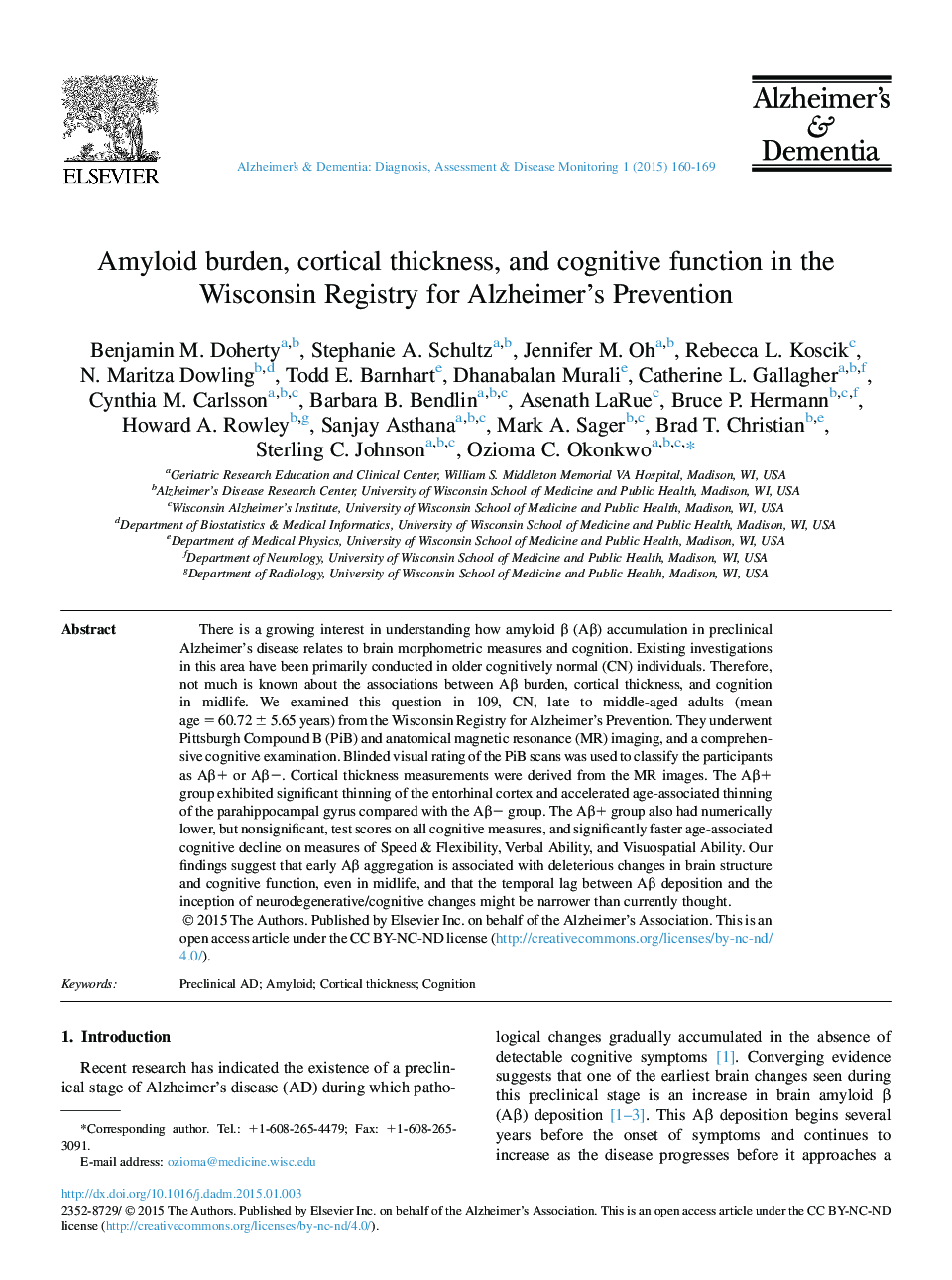 Amyloid burden, cortical thickness, and cognitive function in the Wisconsin Registry for Alzheimer's Prevention