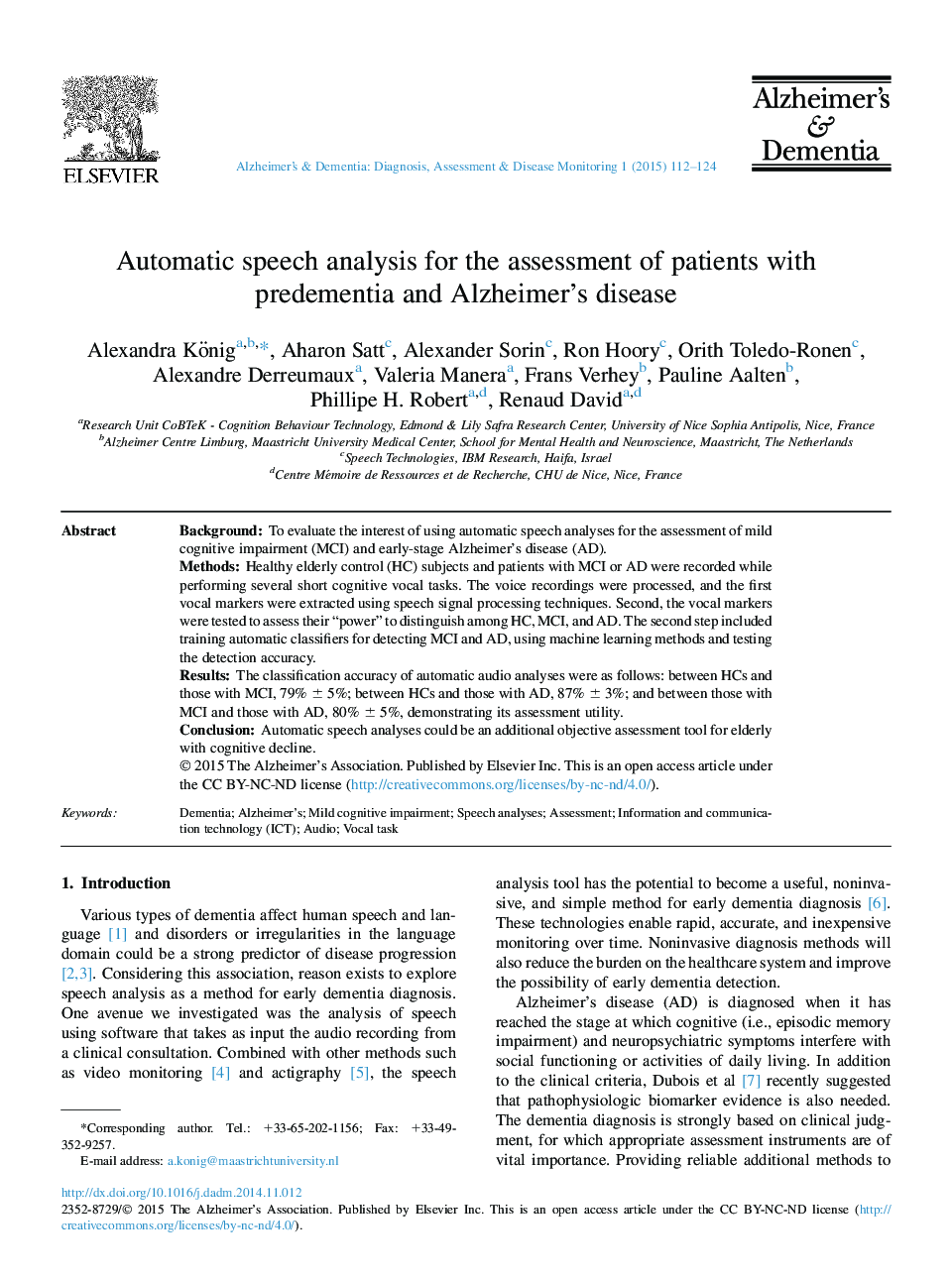 Automatic speech analysis for the assessment of patients with predementia and Alzheimer's disease