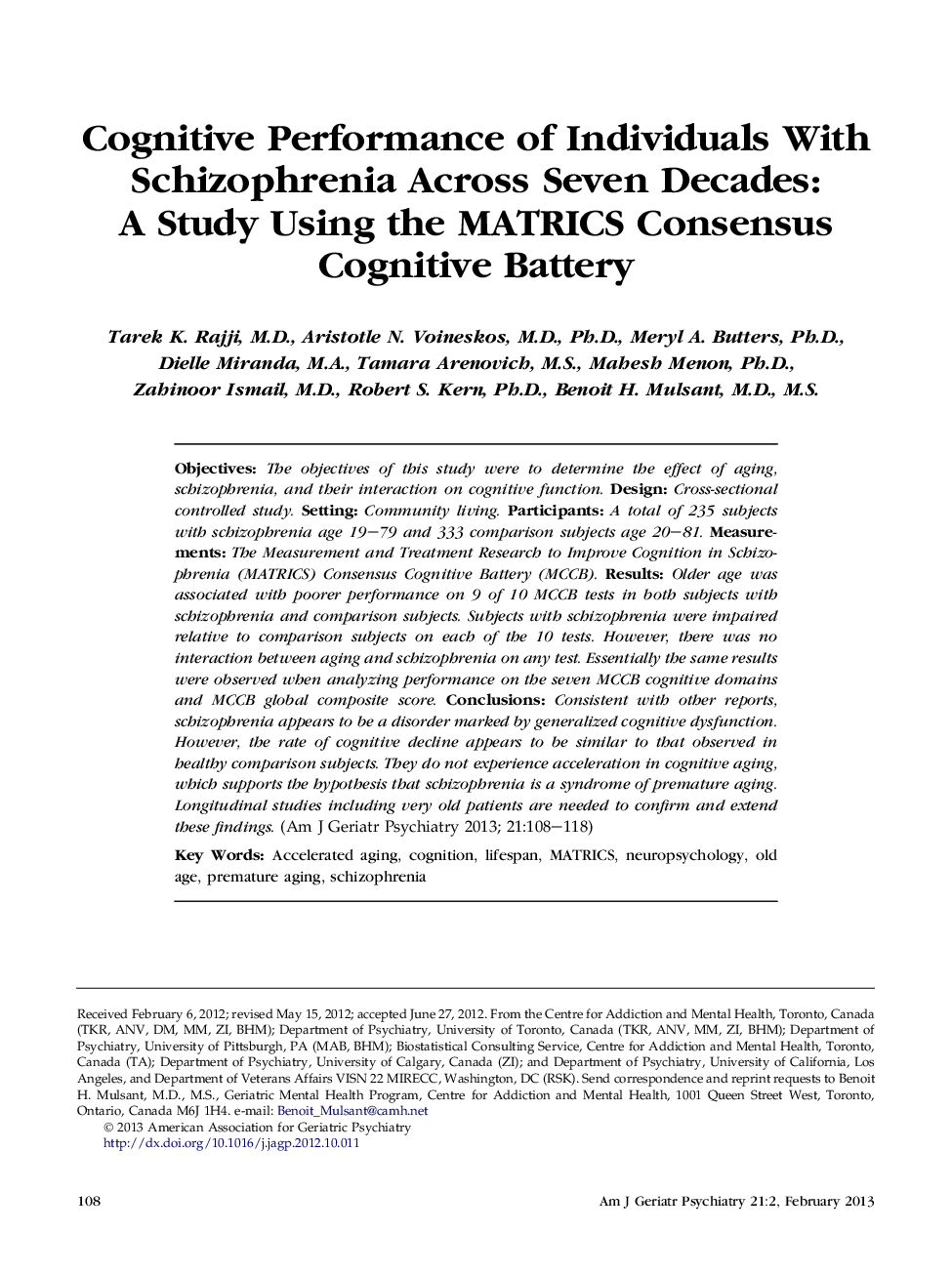 Cognitive Performance of Individuals With Schizophrenia Across Seven Decades: AÂ Study Using the MATRICS Consensus Cognitive Battery