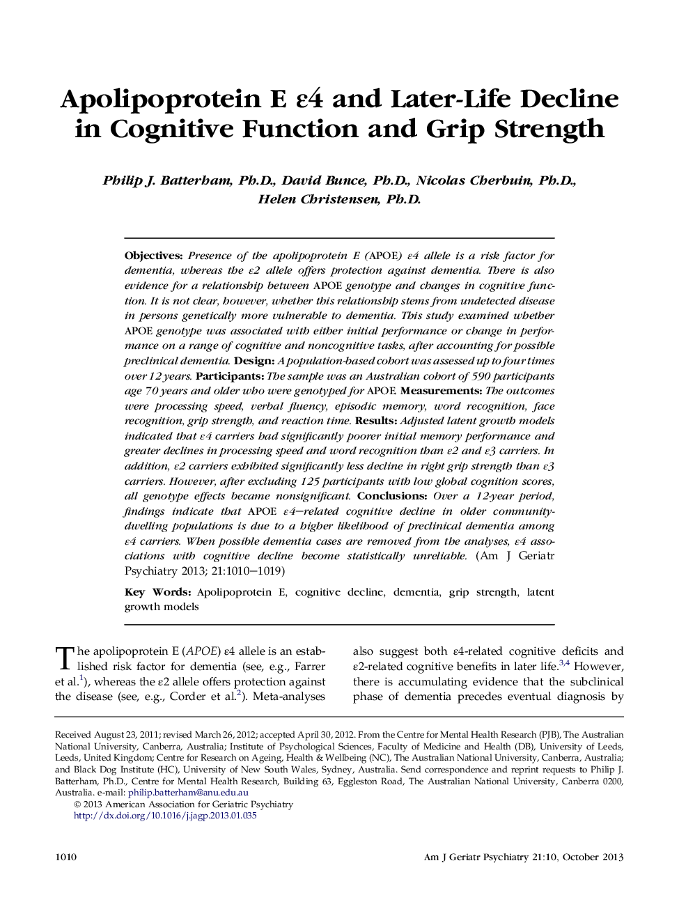 Apolipoprotein E Îµ4 and Later-Life Decline in Cognitive Function and Grip Strength