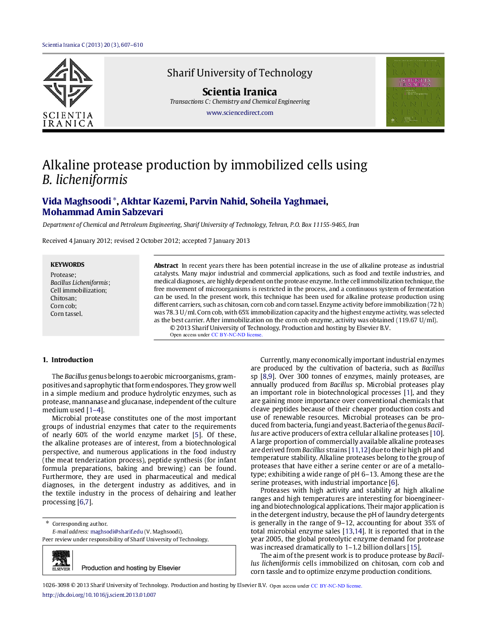 Alkaline protease production by immobilized cells using B. licheniformis 