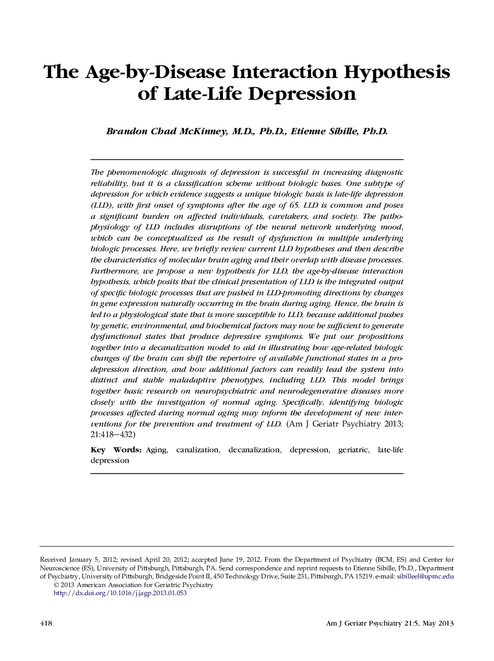 The Age-by-Disease Interaction Hypothesis of Late-Life Depression