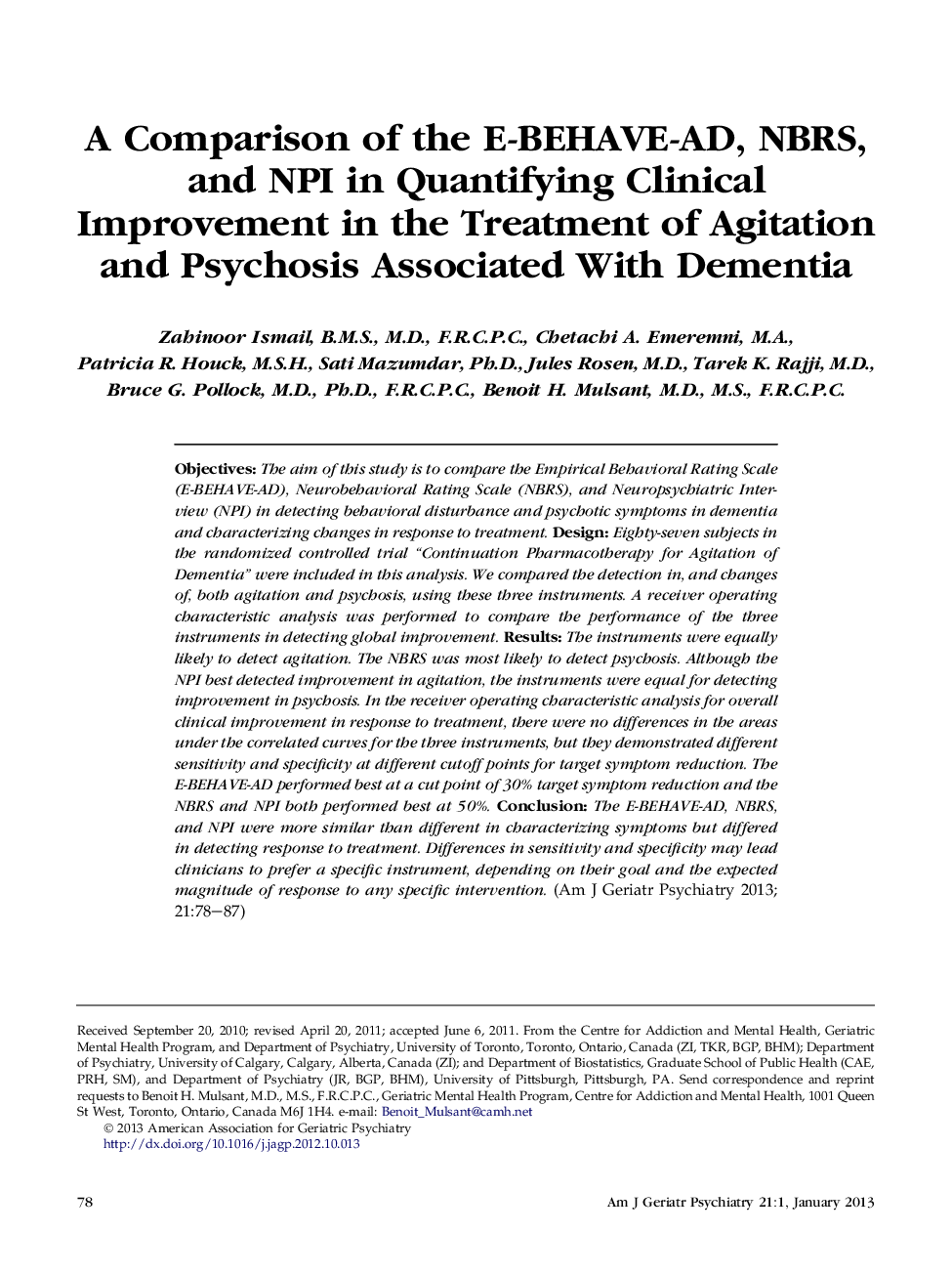 عکس صفحه اول مقاله: A Comparison of the E-BEHAVE-AD, NBRS, and NPI in Quantifying Clinical Improvement in the Treatment of Agitation and Psychosis Associated With Dementia A Comparison of the E-BEHAVE-AD, NBRS, and NPI in Quantifying Clinical Improvement in the Treatment of Agitation and Psychosis Associated With Dementia