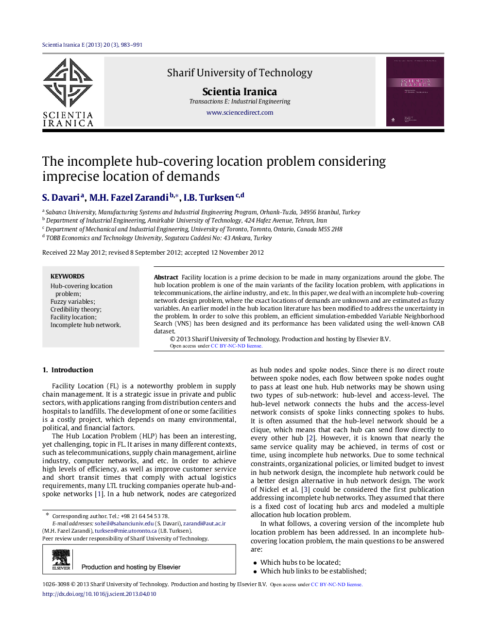 The incomplete hub-covering location problem considering imprecise location of demands 