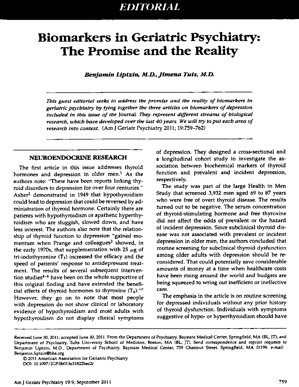 Biomarkers in Geriatric Psychiatry: The Promise and the Reality