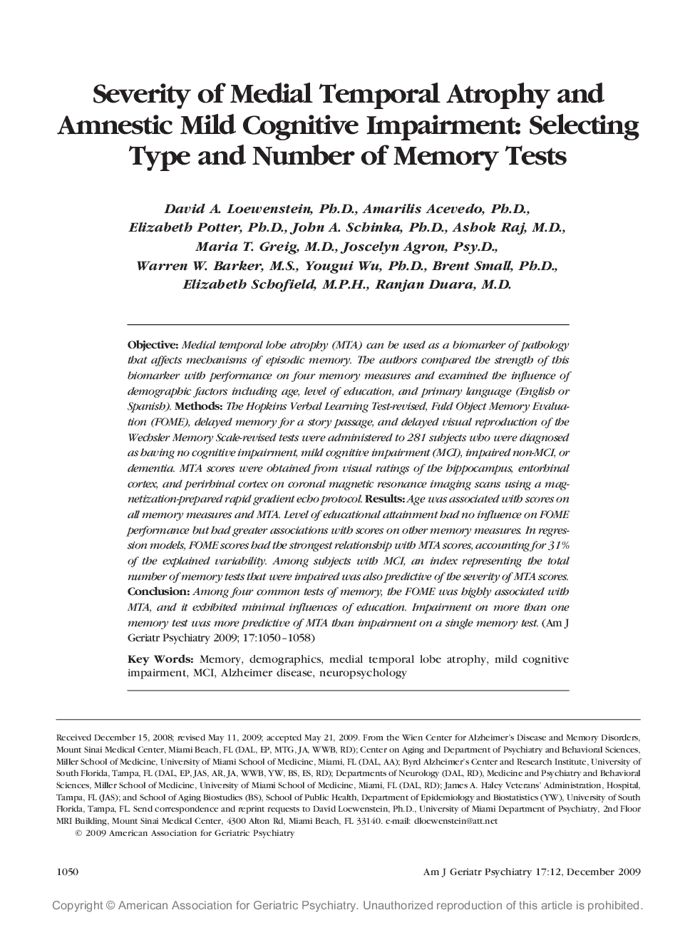 Severity of Medial Temporal Atrophy and Amnestic Mild Cognitive Impairment: Selecting Type and Number of Memory Tests