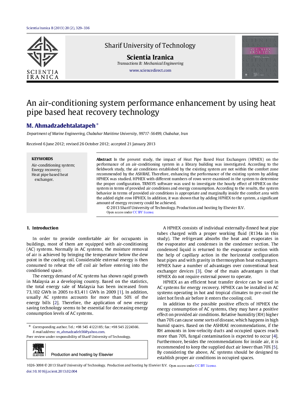 An air-conditioning system performance enhancement by using heat pipe based heat recovery technology 