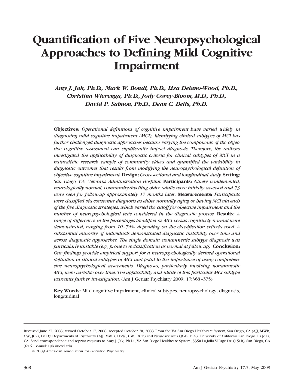 Quantification of Five Neuropsychological Approaches to Defining Mild Cognitive Impairment