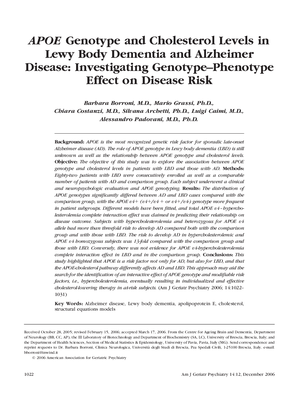 APOE Genotype and Cholesterol Levels in Lewy Body Dementia and Alzheimer Disease: Investigating Genotype-Phenotype Effect on Disease Risk