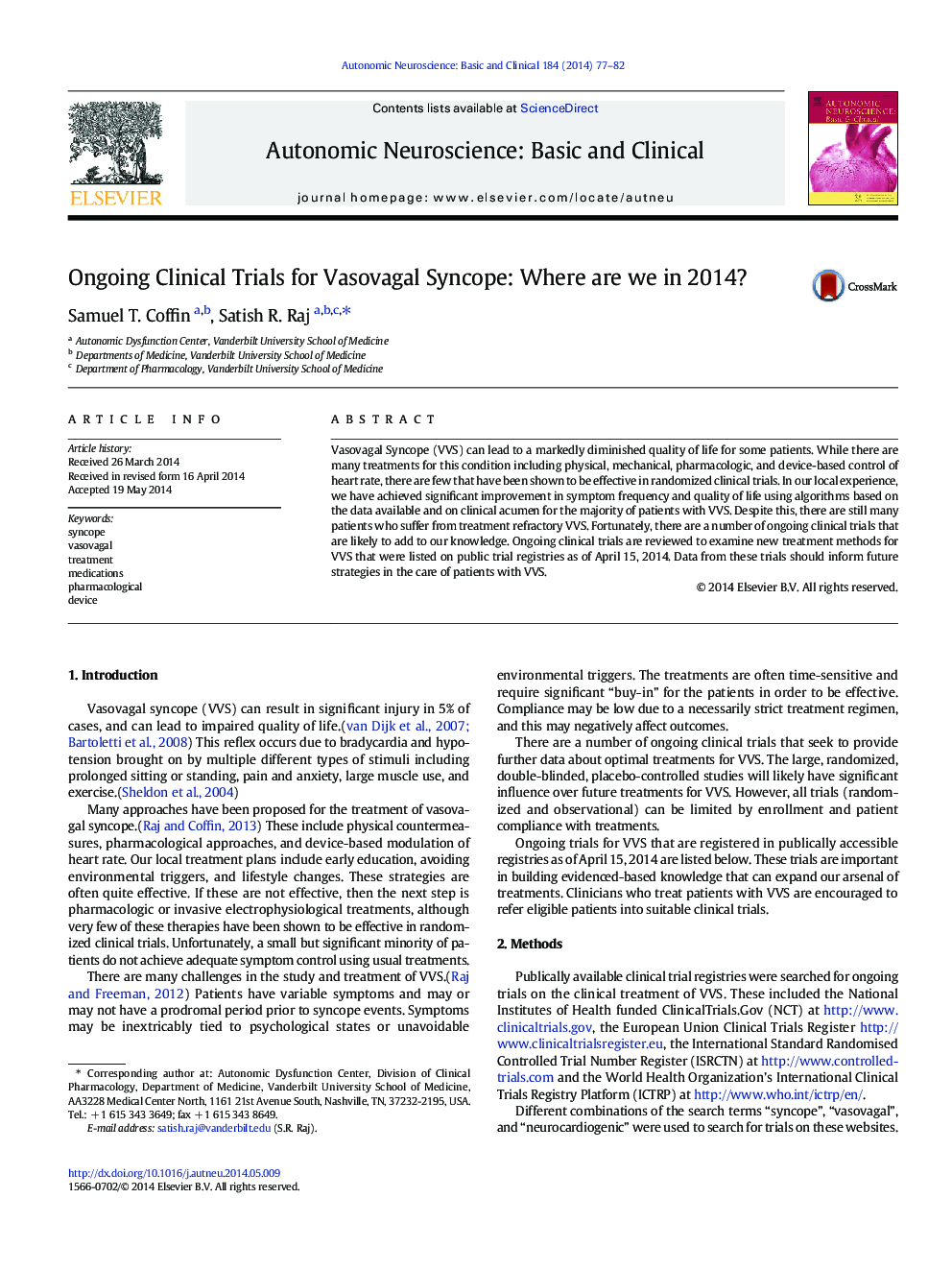 Ongoing Clinical Trials for Vasovagal Syncope: Where are we in 2014?