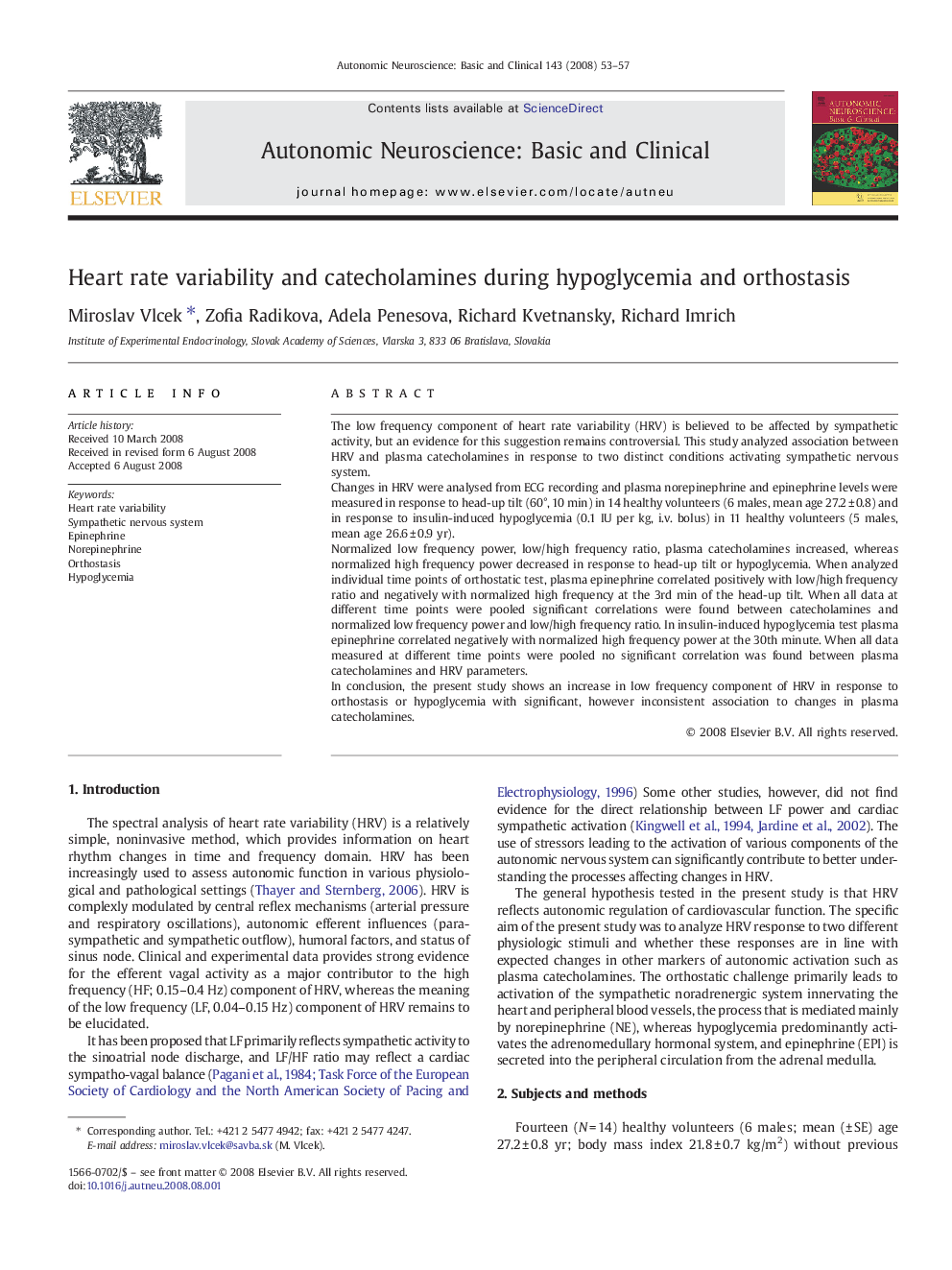 Heart rate variability and catecholamines during hypoglycemia and orthostasis