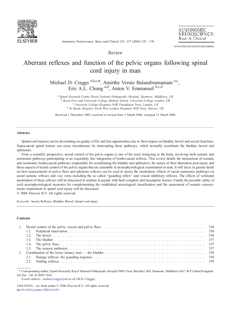 Aberrant reflexes and function of the pelvic organs following spinal cord injury in man